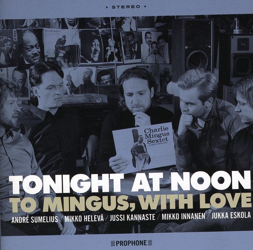 To Mingus with Love