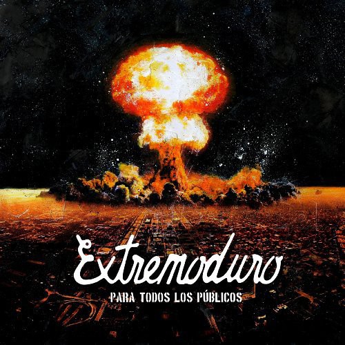 Extremoduro - Para Todos los Publicos