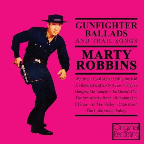 Gunfighter Ballads & Trail Songs [Import]