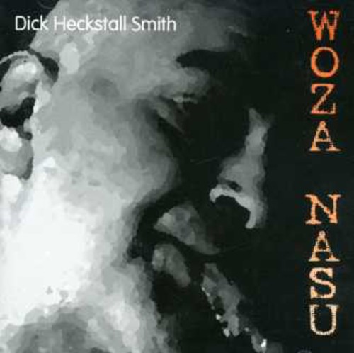 Heckstall-Dick Smith - Woza Nasu [Import]
