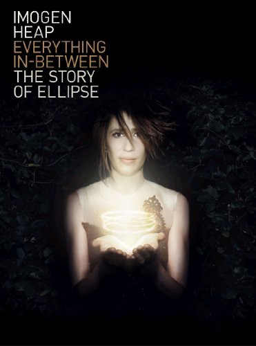 Everything In-Between: The Story of Ellipse