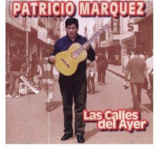 Calles de Ayer [Import]