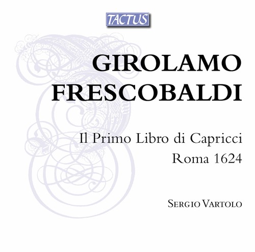Il Primo Libro Di Capricci / Roma 1624