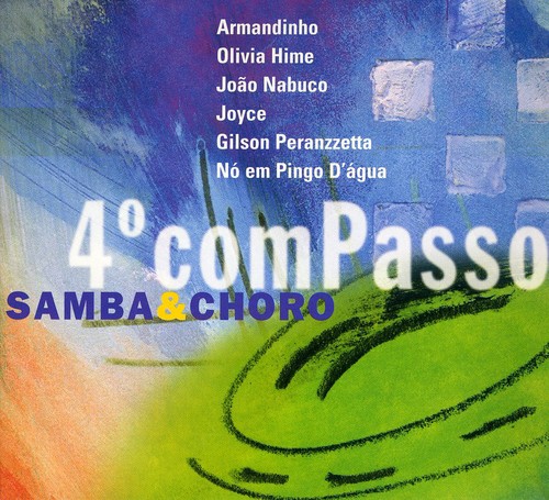 Quarto Compasso-Samba & Choro [Import]