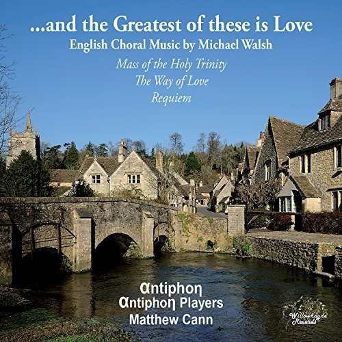 Greatest of These Is Love