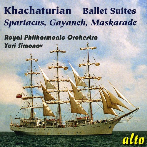 Famous Ballet Suites: Spartacus Gayaneh Maskarade