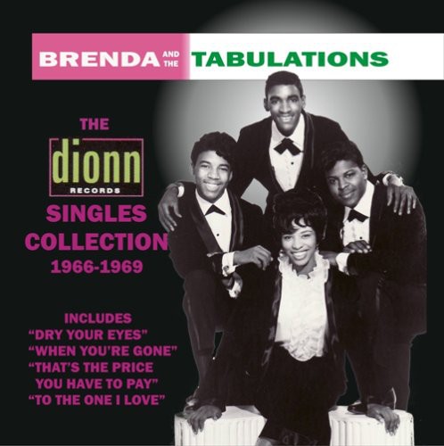 Brenda & The Tabulations - The Dionn Singles Collection 1966-1969