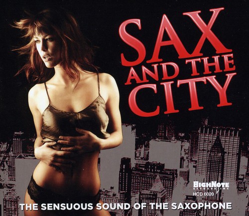 Sax and The City