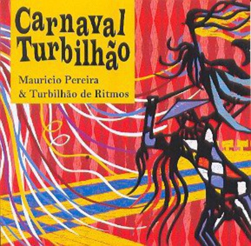 Carnaval Turbilhao [Import]