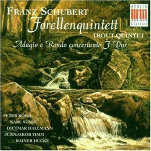 F. SCHUBERT - Trout Quintet