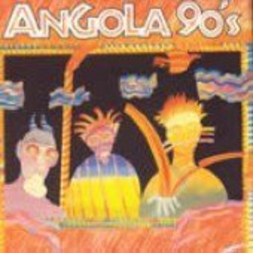 Angola 90's: 1993 - 1998 /  Various [Import]