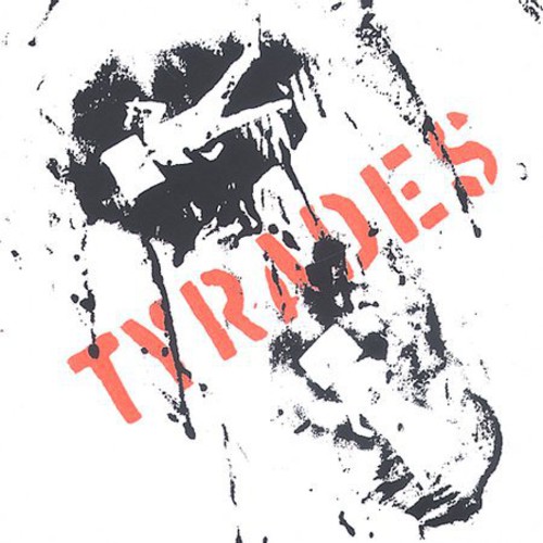 The Tyrades
