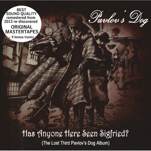 Has Anyone Here Seen Sigfried