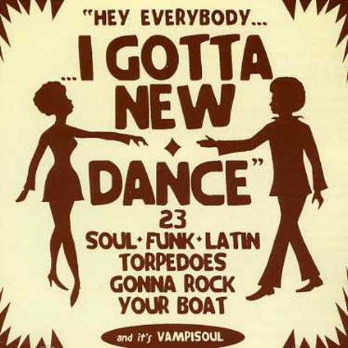 I Got A New Dance
