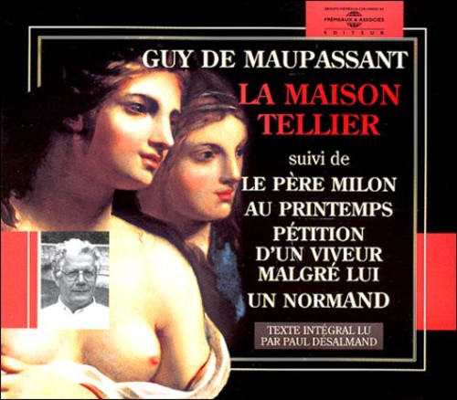 Guy De Maupassant: La Maison Tellier