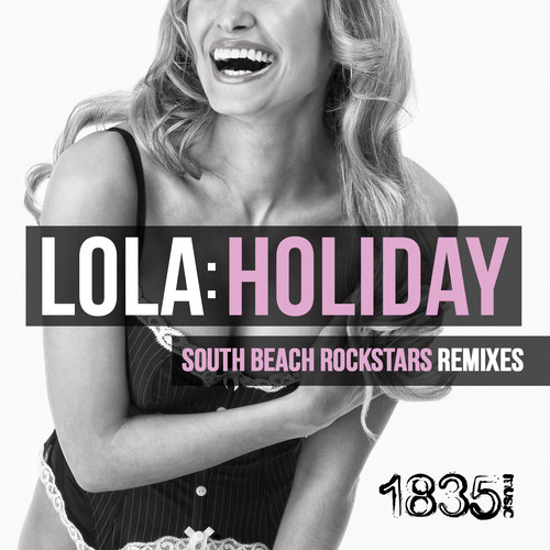 HOLIDAY (SOUTH BEACH ROCKSTARS REMIXES)