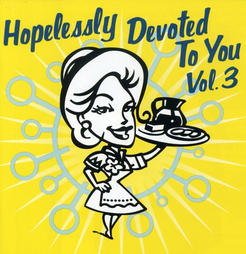 Hopelessly Devoted To You Vol.3