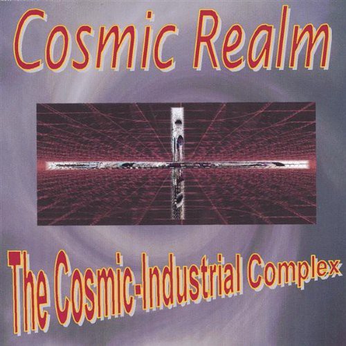 Cosmic Industrial Complex