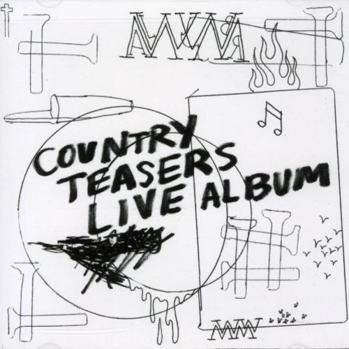Country Teasers: Live Album