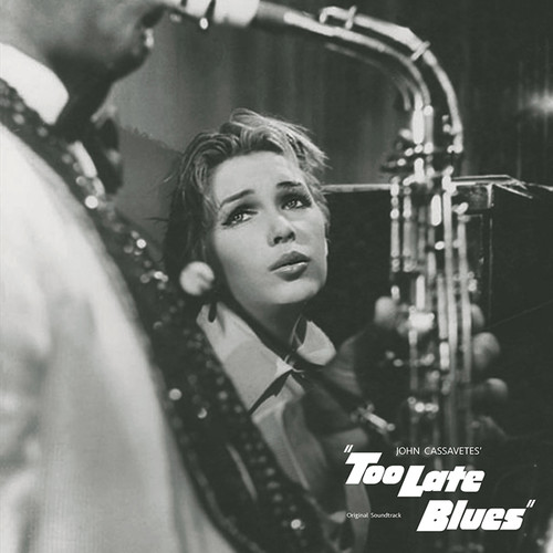 Too Late Blues (Original Soundtrack)