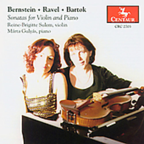 Bernstein/Ravel/Bartok - Sonatas for Violin & Piano