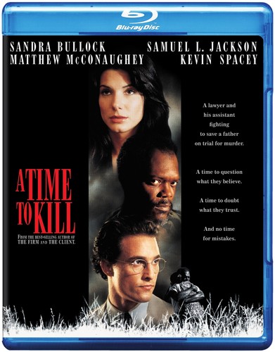 A Time to Kill