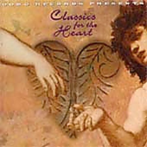 Classics for the Heart /  Various