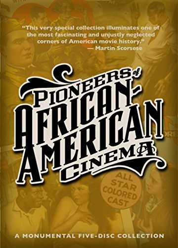 Pioneers of African-American Cinema