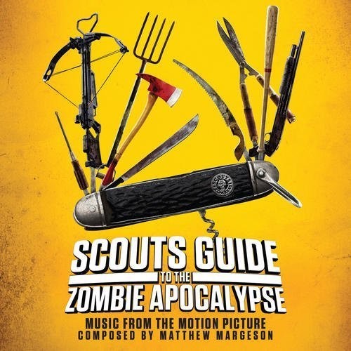 Scouts Guide to the Zombie Apocalypse (Original Soundtrack)