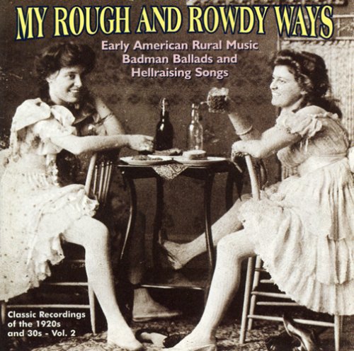 My Rough & Rowdy Ways - My Rough & Rowdy Ways 2 / Various
