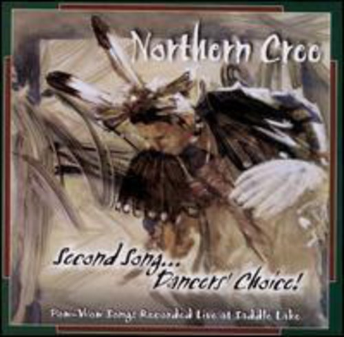 Northern Cree Singers - Second Song...Dancer's Choice