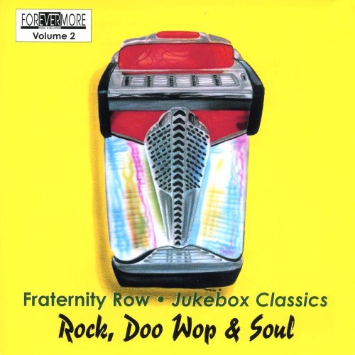Rock Doo Wop & Soul 2 / Various - Fraternity Row Juke Box Classics-Rock, Doo Wop & Soul Vol. 2
