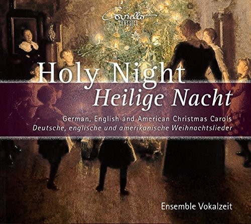Holy Night - German, English & American Christmas Carols