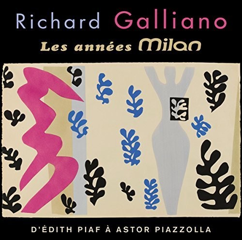 Les Annees Milan: D'Edith Piaf A Astor Piazzolla [Import]