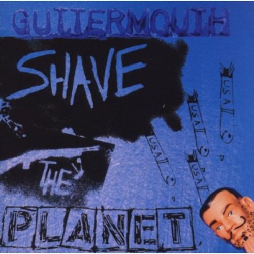 Shave the Planet [Explicit Content]