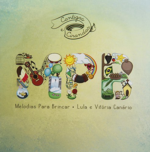 Cantigas E Cirandas-Melodias Para Brincar [Import]