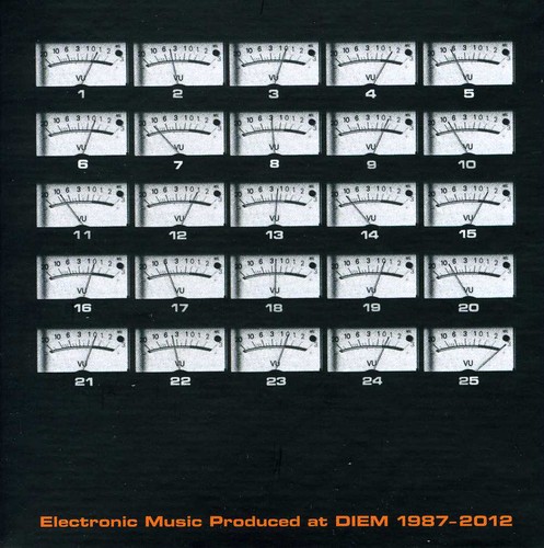 25 Years Diem - Electronic Music 1987-2012 / Various
