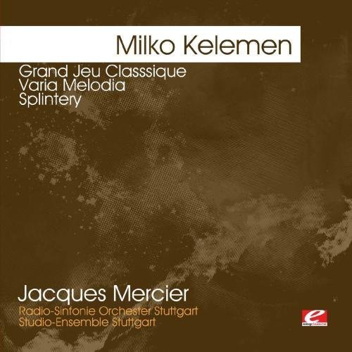 Kelemen: Grand Jeu Classsique - Varia Melodia