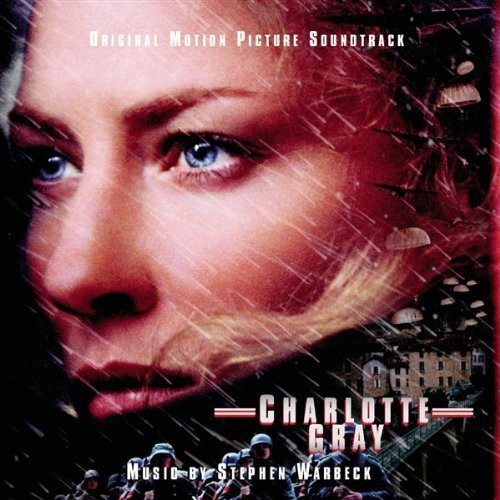 Charlotte Gray (Original Soundtrack)
