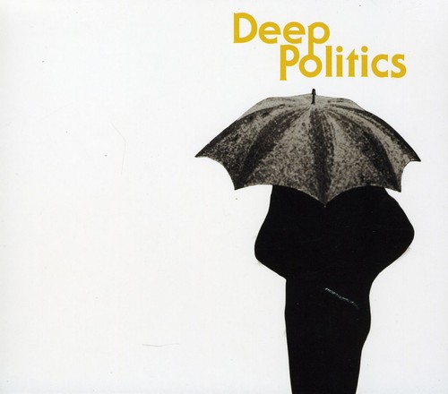 Deep Politics