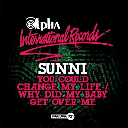 YOU COULD CHANGE MY LIFE / WHY DID MY BABY