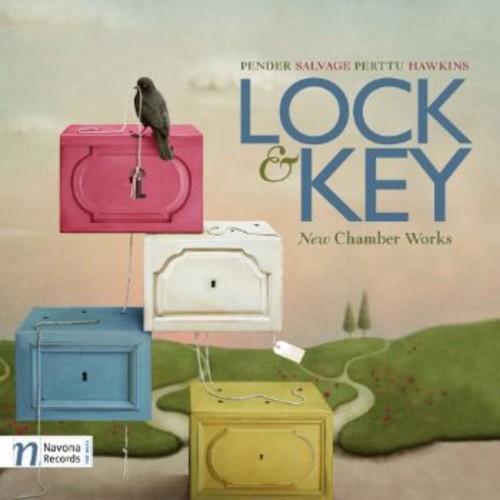 LOCK & KEY: NEW CHAMBER WORKS