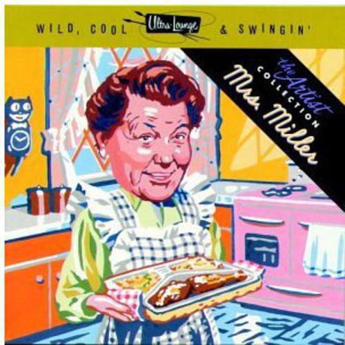 Mrs Miller - Wild Cool & Swingin