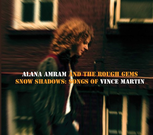 Snow Shadows: Songs of Vince Martin