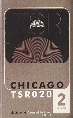 Twosyllable Records Chicago Compilation 2 / Various