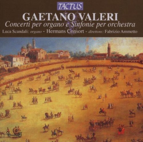 Valeri - Organ Concertos & Sinfonias