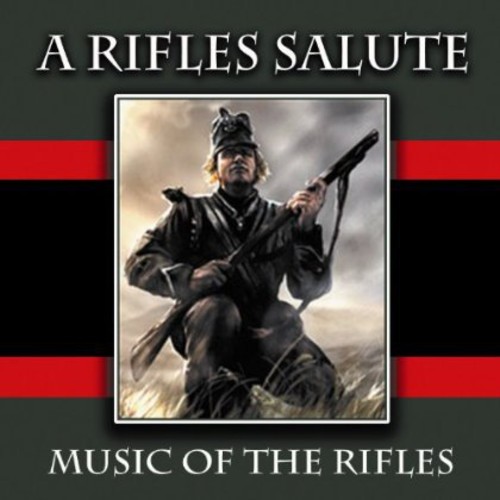 Rifles Salute: Music of the Rifles /  Various [Import]
