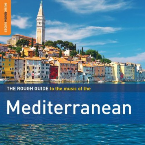 Rough Guide to Music of the Mediterranean / Various