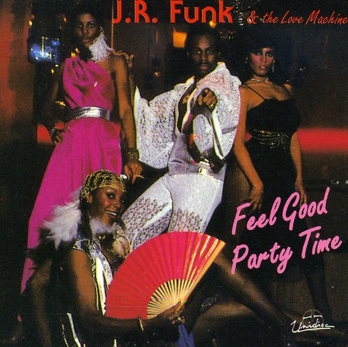 Feel Good Party Time