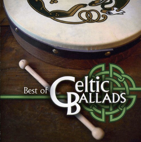 Best Of Celtic Ballads
